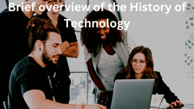 Brief overview of the History of Technology