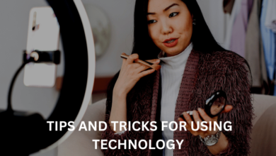 Tips and tricks for using technology